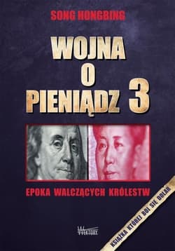 Wojna o pieniądz 3 Epoka walczących królestw - Hongbing Song