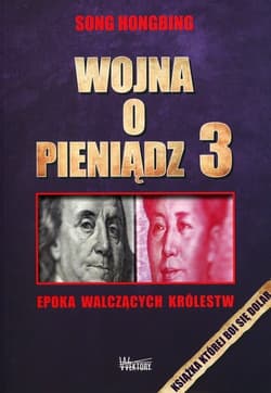 Wojna o pieniądz 3 Epoka walczących królestw - Hongbing Song