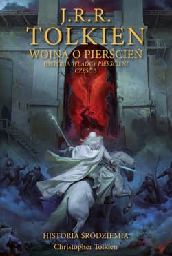 Wojna o Pierścień [Historia Śródziemia t. 8] - ebook - J.R.R. Tolkien, Christopher Tolkien
