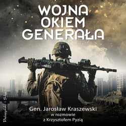 Wojna okiem generała - audiobook - Krzysztof Pyzia