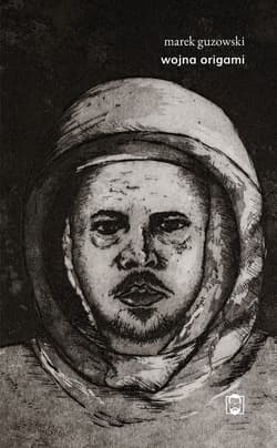 wojna orogami - Marek Guzowski