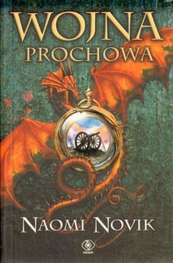 Wojna prochowa - Naomi Novik