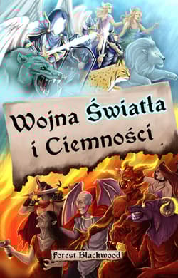 Wojna Światła i Ciemności - Forest Blackwood