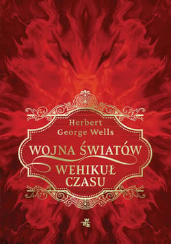 Wojna światów. Wehikuł czasu - ebook - Herbert George Wells