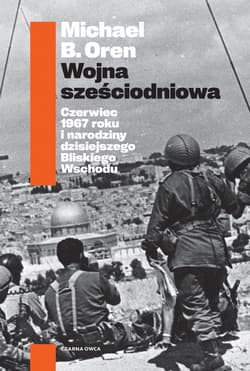 Wojna sześciodniowa - ebook - Michael B. Oren