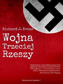 Wojna Trzeciej Rzeszy - Evans Richard J.