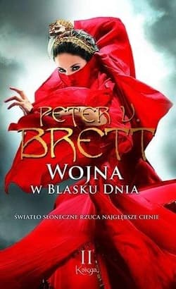 Wojna w blasku dnia Księga 2 - Peter V. Brett