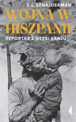 Wojna w Hiszpanii - ebook - Sznajderman S. L.