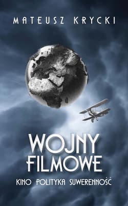 Wojny filmowe - ebook - Krycki Mateusz