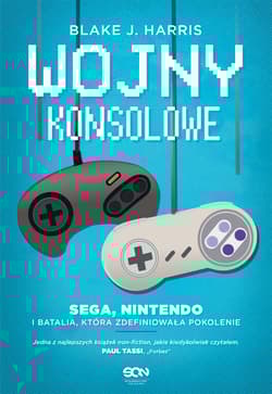 Wojny konsolowe SEGA, Nintendo i batalia, która zdefiniowała pokolenie