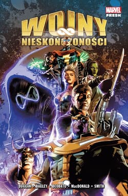 Wojny nieskończoności - Gerry Duggan, Bagley Mark, Deodato Mike