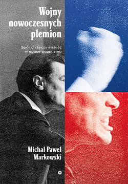 Wojny nowoczesnych plemion - ebook - Michał Paweł Markowski