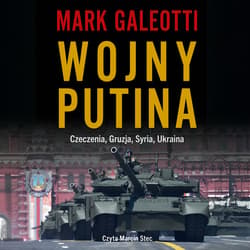 Wojny Putina - audiobook - Mark Galeotti