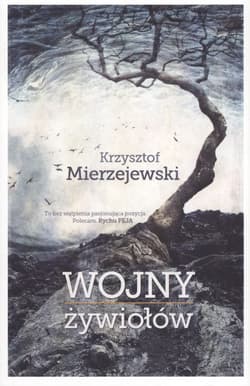 Wojny żywiołów - Krzysztof Mierzejewski