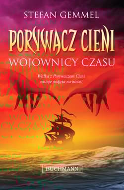 Wojownicy czasu Porywacz cieni