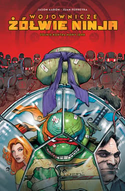 Wojownicze Żółwie Ninja. Tom 2 - Jason Aaron