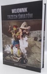 Wojownik Trzech Światów. Części I-V TW - Robert Kościuszko