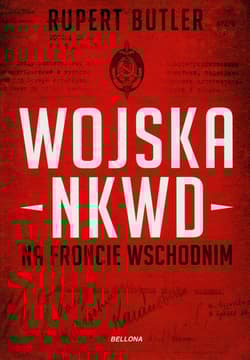 Wojska NKWD na froncie wschodnim - Rupert Butler