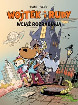 Wojtek i Rudy wciąż rozrabiają Tom 3 - null