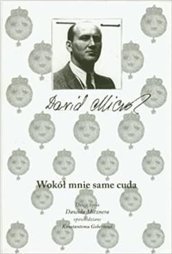 Wokół mnie same cuda Dzieje życia Dawida Mitznera - Gebert Kostanty