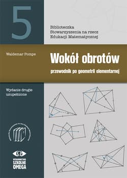 Wokół obrotów przewodnik po geometrii elementarnej