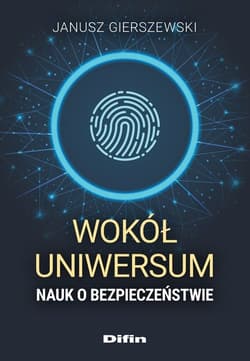 Wokół uniwersum nauk o bezpieczeństwie