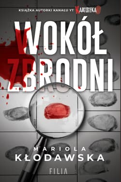 Wokół zbrodni - Mariola Kłodawska