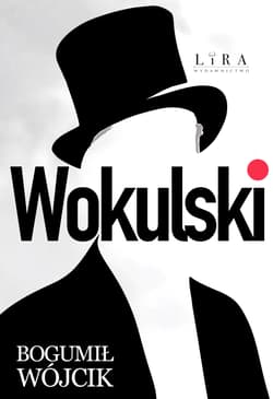 Wokulski - Bogumił Wójcik