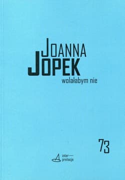 Wolałabym nie