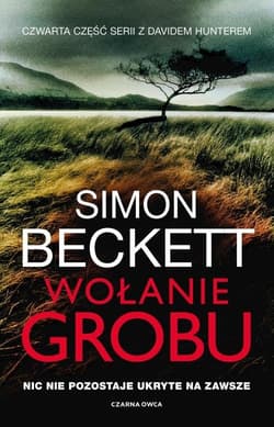 Wołanie grobu - Simon  Beckett