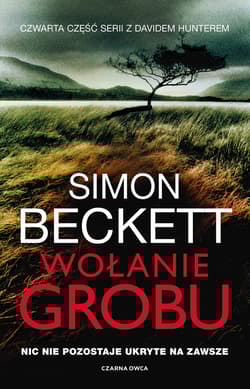 Wołanie grobu - Simon  Beckett