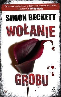 Wołanie grobu - Simon  Beckett