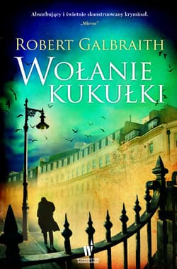Wołanie kukułki - Robert Galbraith