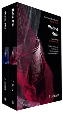 Wołasz mnie / Błagasz mnie - J. Kenner