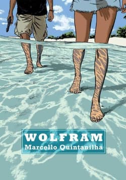Wolfram - Marcello Quintanilha
