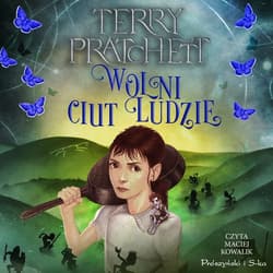 Wolni Ciut Ludzie - audiobook - Terry Pratchett