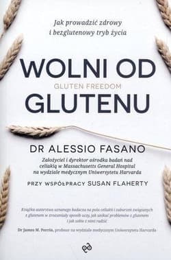 Wolni od glutenu - Fasano Alessio, Flaherty Susan