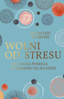 Wolni od stresu - ebook