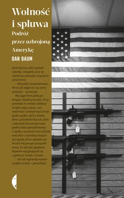 Wolność i spluwa - ebook - Dan Baum