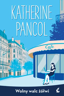 Wolny walc żółwi - Katherine Pancol