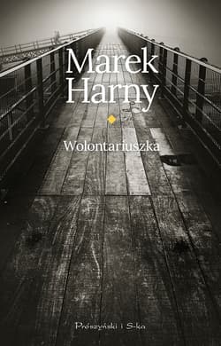 Wolontariuszka - ebook - Marek Harny