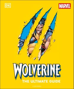 Wolverine the Ultimate Guide - Opracowanie Zbiorowe