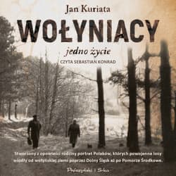 Wołyniacy - audiobook - Jan Kuriata