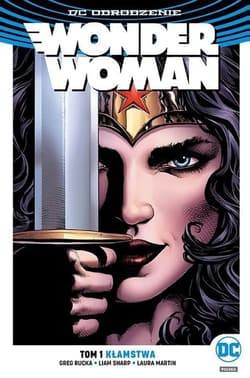 Wonder Woman Tom 1 Kłamstwa - Greg Rucka