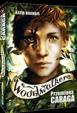 Woodwalkers Tom 1 Przemiana Caraga - K. Brandis