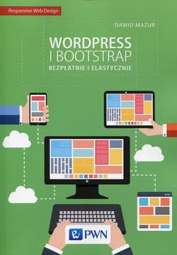 Wordpress i Bootstrap Bezpłatnie i elastyczni