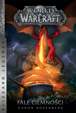 World of Warcraft Fale ciemności - Aaron Rosenberg