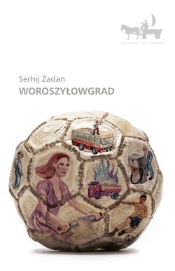 Woroszyłowgrad - ebook - Serhij Żadan