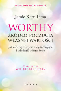 Worthy - źródło poczucia własnej wartości - ebook