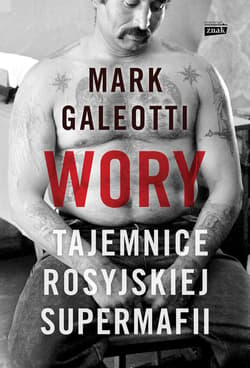 Wory. Tajemnice rosyjskiej supermafii - ebook - Mark Galeotti